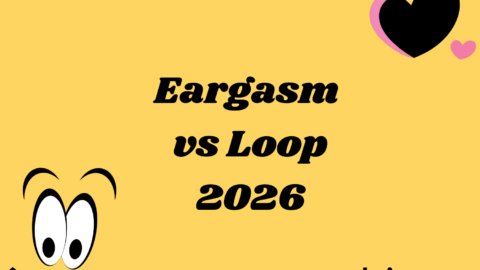 Eargasm vs Loop