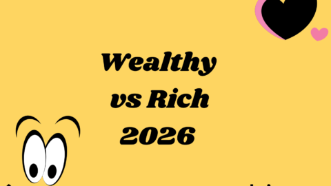 Wealthy vs Rich